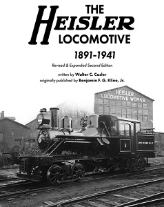  The Heisler Locomotive 2nd Edition 